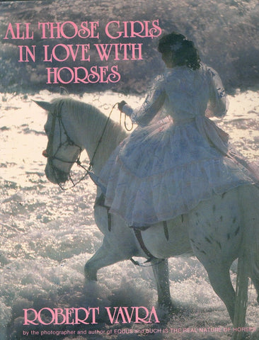 All Those Girls In Love With Horses