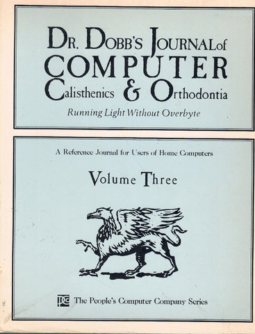 DR. DOBB'S JOURNAL OF COMPUTER CALISTHENICS AND ORTHODONTIA, VOL. 3
