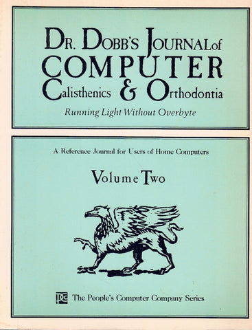DR. DOBB'S JOURNAL OF COMPUTER CALISTHENICS AND ORTHODONTIA, VOL. 2