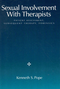 SEXUAL INVOLVEMENT WITH THERAPISTS