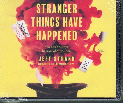 STRANGER THINGS HAVE HAPPENED-AUDIO CD