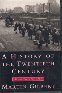 A HISTORY OF THE TWENTIETH CENTURY, VOLUME II