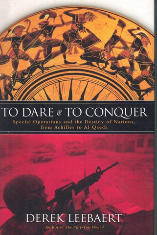 TO DARE AND TO CONQUER