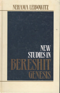 NEW STUDIES IN BERESHIT (IN THE CONTEXT OF ANCIENT AND MODERN JEWISH BIBLE COMMENTARY)