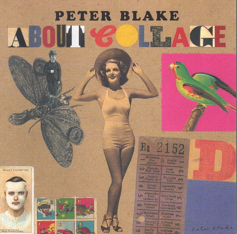 PETER BLAKE ABOUT COLLAGE