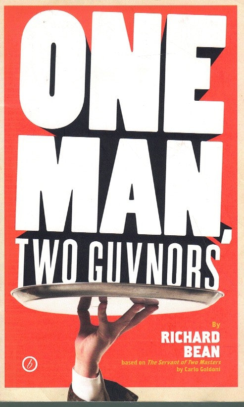 ONE MAN, TWO GUVNORS