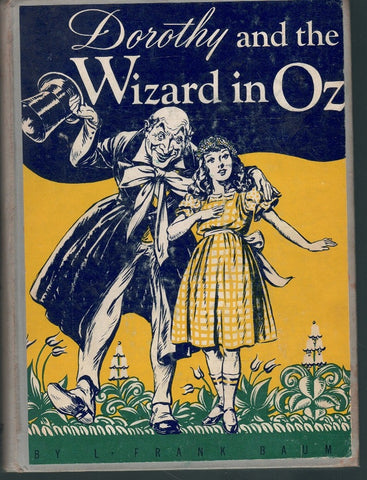 DOROTHY AND THE WIZARD IN OZ