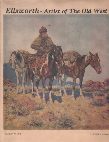 ELLSWORTH-ARTIST OF THE OLD WEST