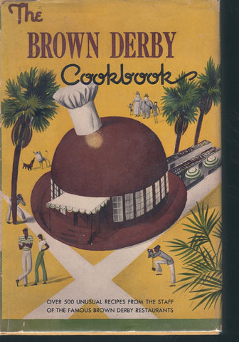 THE BROWN DERBY COOKBOOK