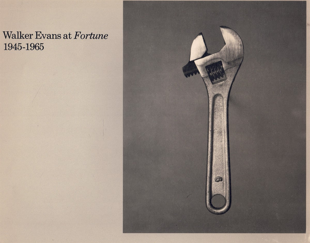 WALKER EVANS AT FORTUNE, 1945-1965, WELLESLEY COLLEGE MUSEUM, WELLESLEY, MASSACHUSETTS, 16 NOVEMBER, 1977-23 JANUARY, 1978