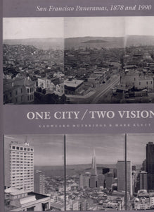 ONE CITY/TWO VISIONS