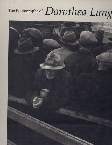THE PHOTOGRAPHS OF DOROTHEA LANGE
