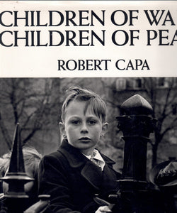 CHILDREN OF WAR, CHILDREN OF PEACE