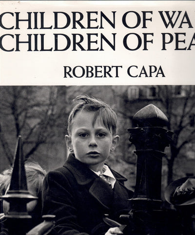 CHILDREN OF WAR, CHILDREN OF PEACE