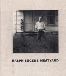 RALPH EUGENE MEATYARD