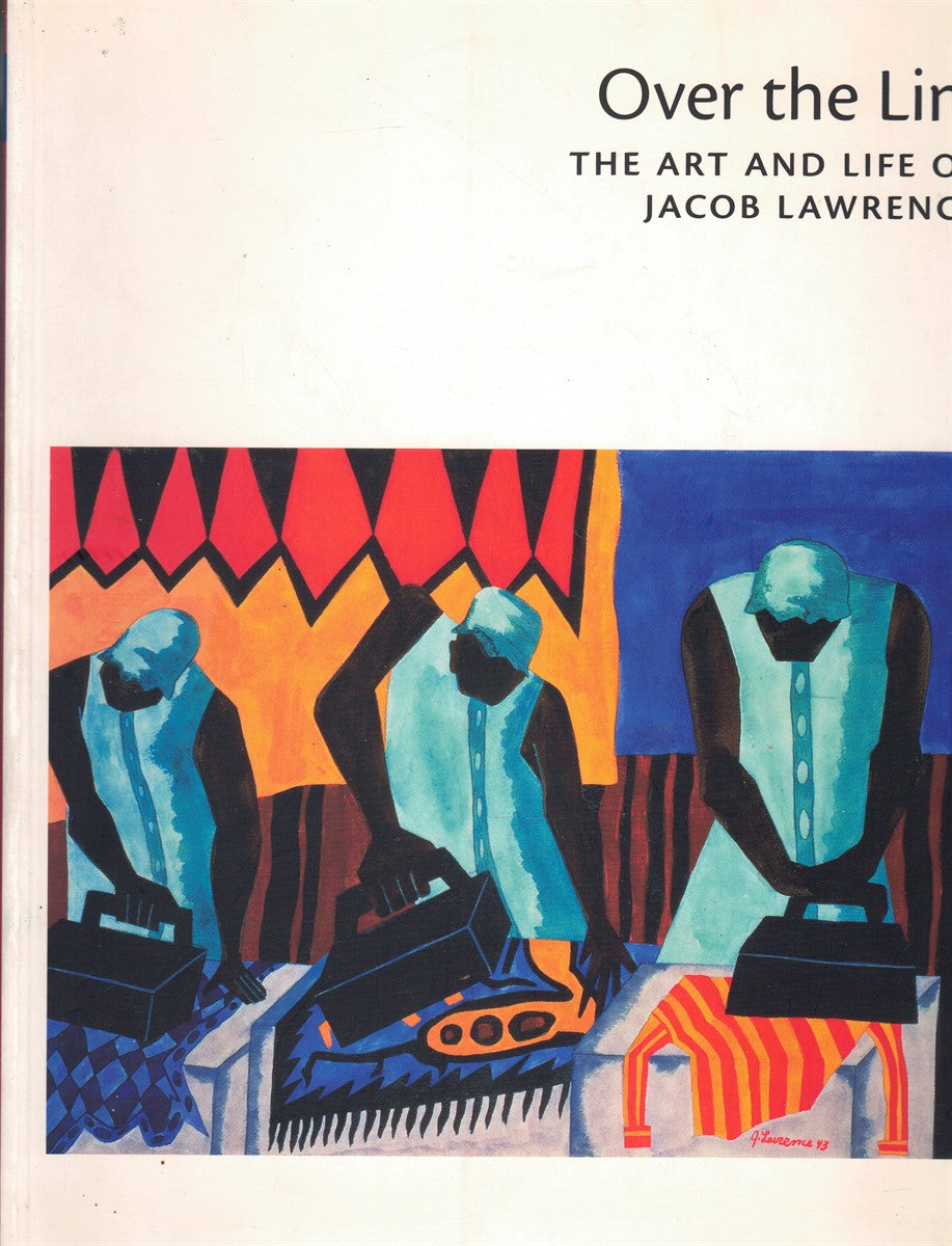 OVER THE LINE: THE ART AND LIFE OF JACOB LAWRENCE