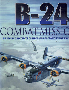 B-24 COMBAT MISSIONS