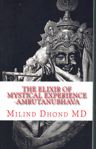 THE ELIXIR OF MYSTICAL EXPERIENCE