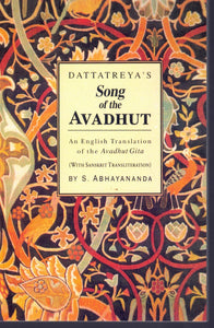 DATTATREYA'S SONG OF THE AVADHUT