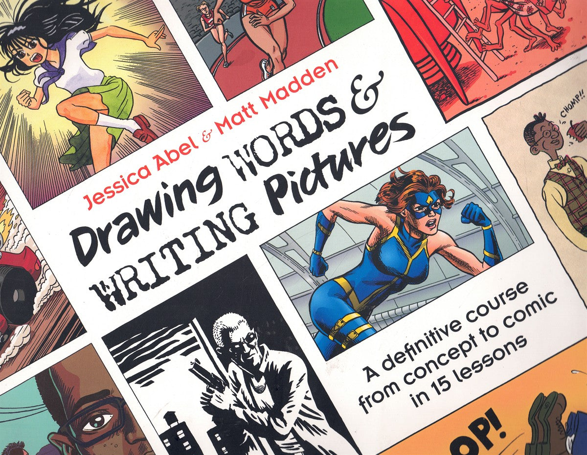 DRAWING WORDS AND WRITING PICTURES