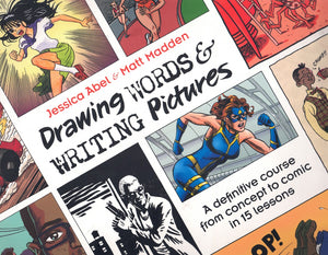 DRAWING WORDS AND WRITING PICTURES