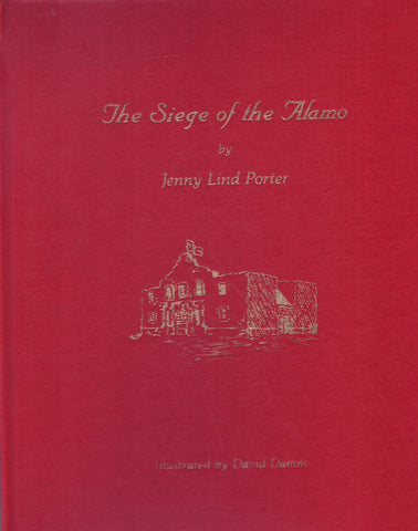 THE SIEGE OF THE ALAMO