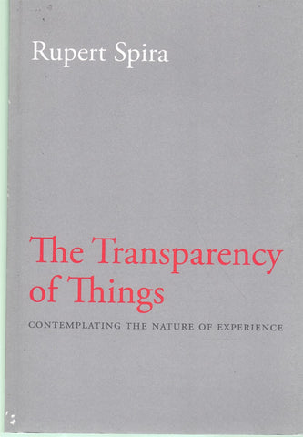 THE TRANSPARENCY OF THINGS