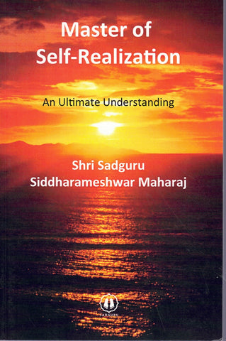 MASTER OF SELF - REALIZATION