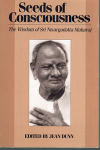 SEEDS OF CONSCIOUSNESS