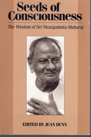SEEDS OF CONSCIOUSNESS