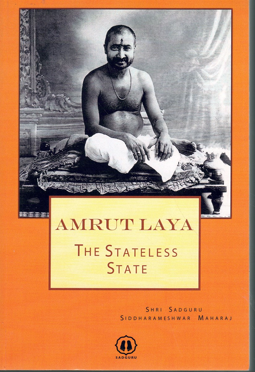 AMRUTLAYA: THE STATELESS STATE