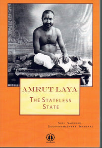 AMRUTLAYA: THE STATELESS STATE
