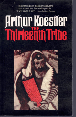 THE THIRTEENTH TRIBE :