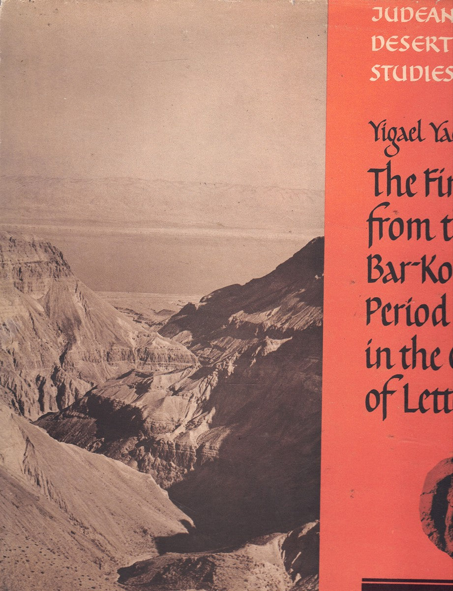 THE DOCUMENTS FROM THE BAR-KOKHBA PERIOD IN THE CAVE OF LETTERS JUDEAN DESERT VOL. 1