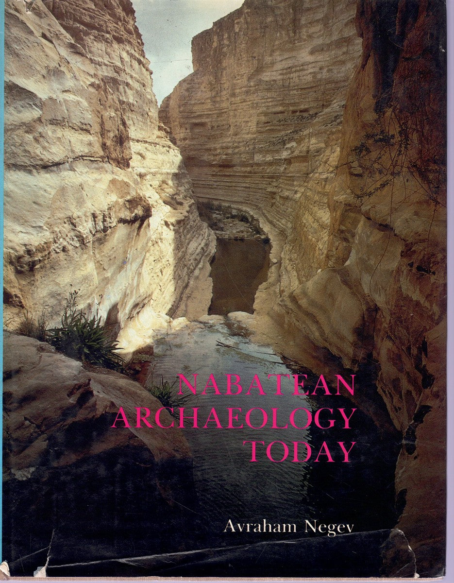 NABATEAN ARCHAEOLOGY TODAY