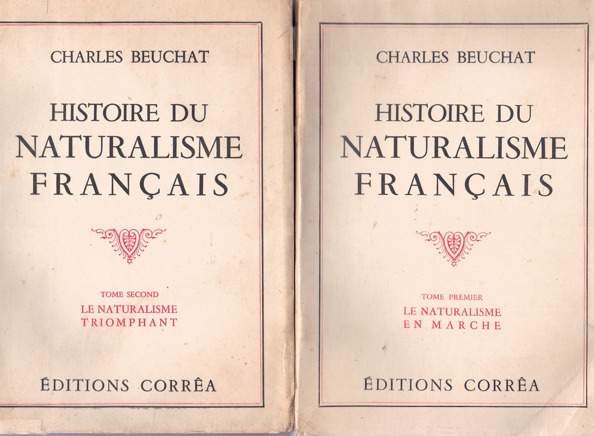 HISTOIRE DU NATURALISME FRANCAIS, 2 TOMES
