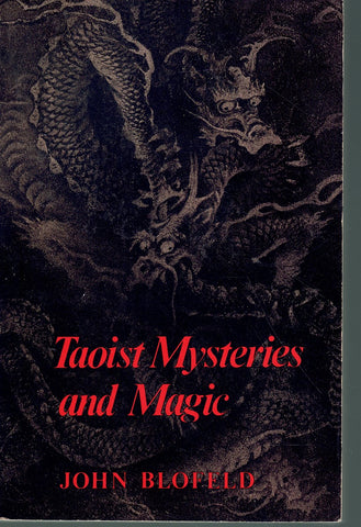 TAOIST MYSTERIES & MAGIC
