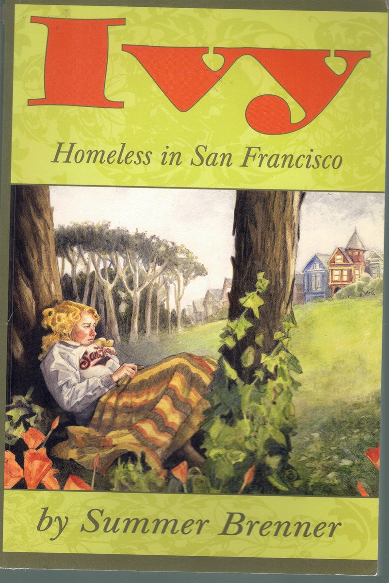 IVY, HOMELESS IN SAN FRANCISCO
