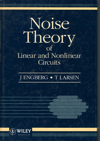 NOISE THEORY OF LINEAR AND NONLINEAR CIRCUITS