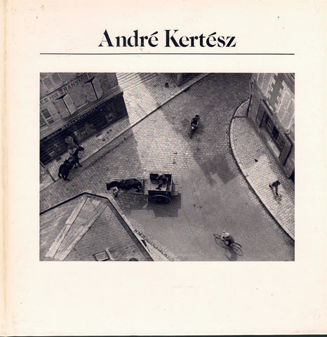 ANDRE KERTESZ (HISTORY OF PHOTOGRAPHY SERIES) 