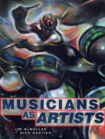 MUSICIANS AS ARTISTS