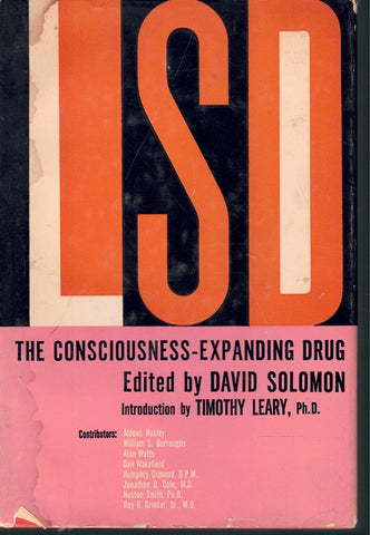 LSD: THE CONSCIOUSNESS-EXPANDING DRUG
