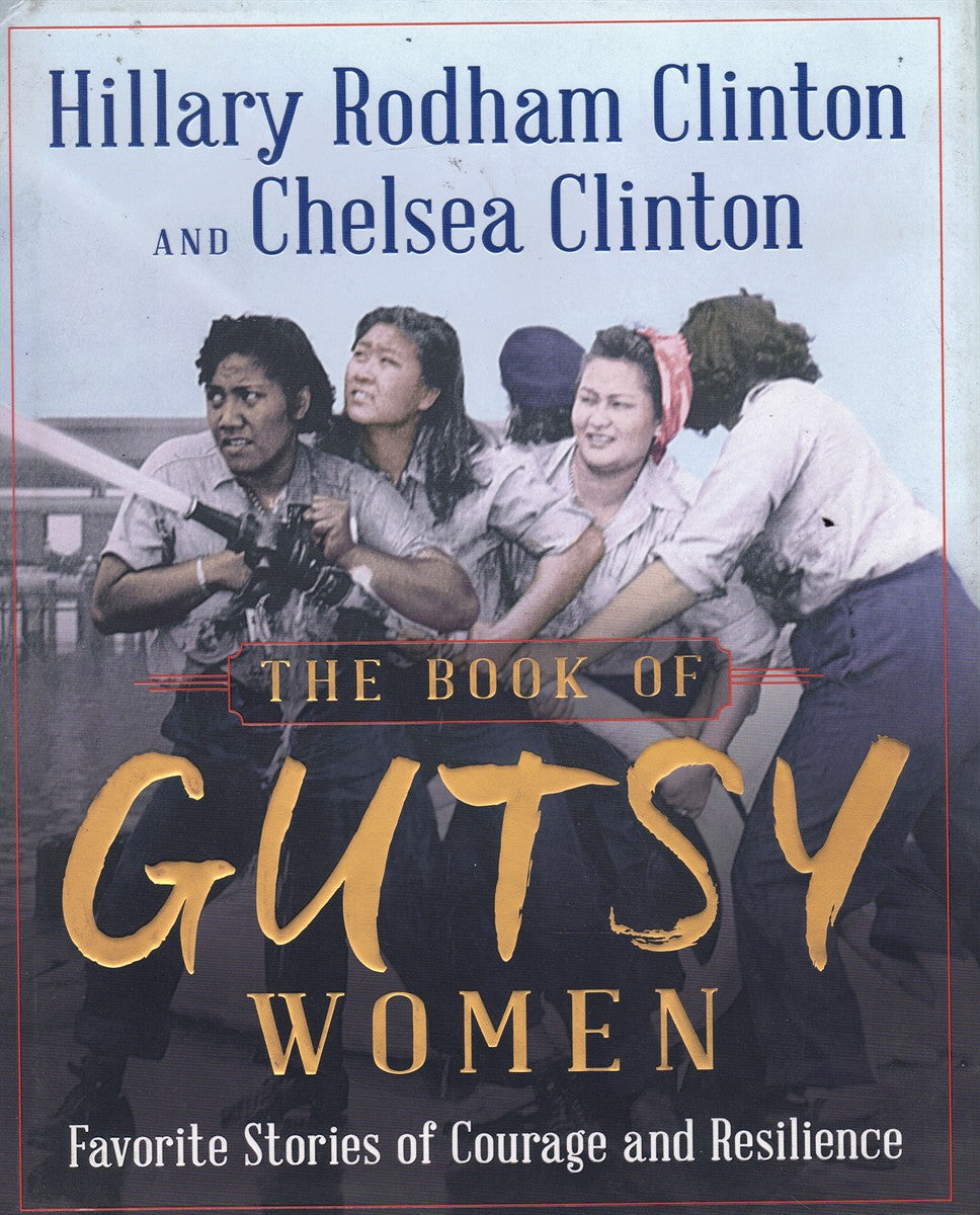 THE BOOK OF GUTSY WOMEN