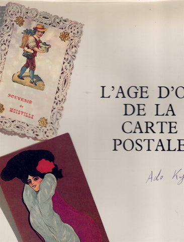 L'AGE D'OR DE LA CARTE POSTALE