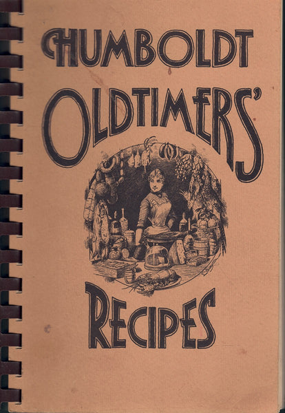 HUMBOLDT OLDTIMERS' RECIPES