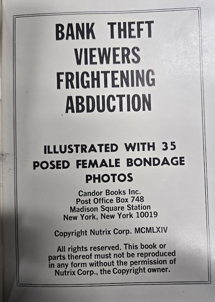 BANK THEFT VIEWERS FRIGHTENING ABDUCTION