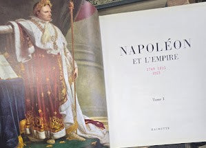 NAPOLEON ET L'EMPIRE 1769 1815 1821