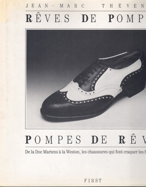 RÊVES DE POMPES, POMPES DE RÊVE
