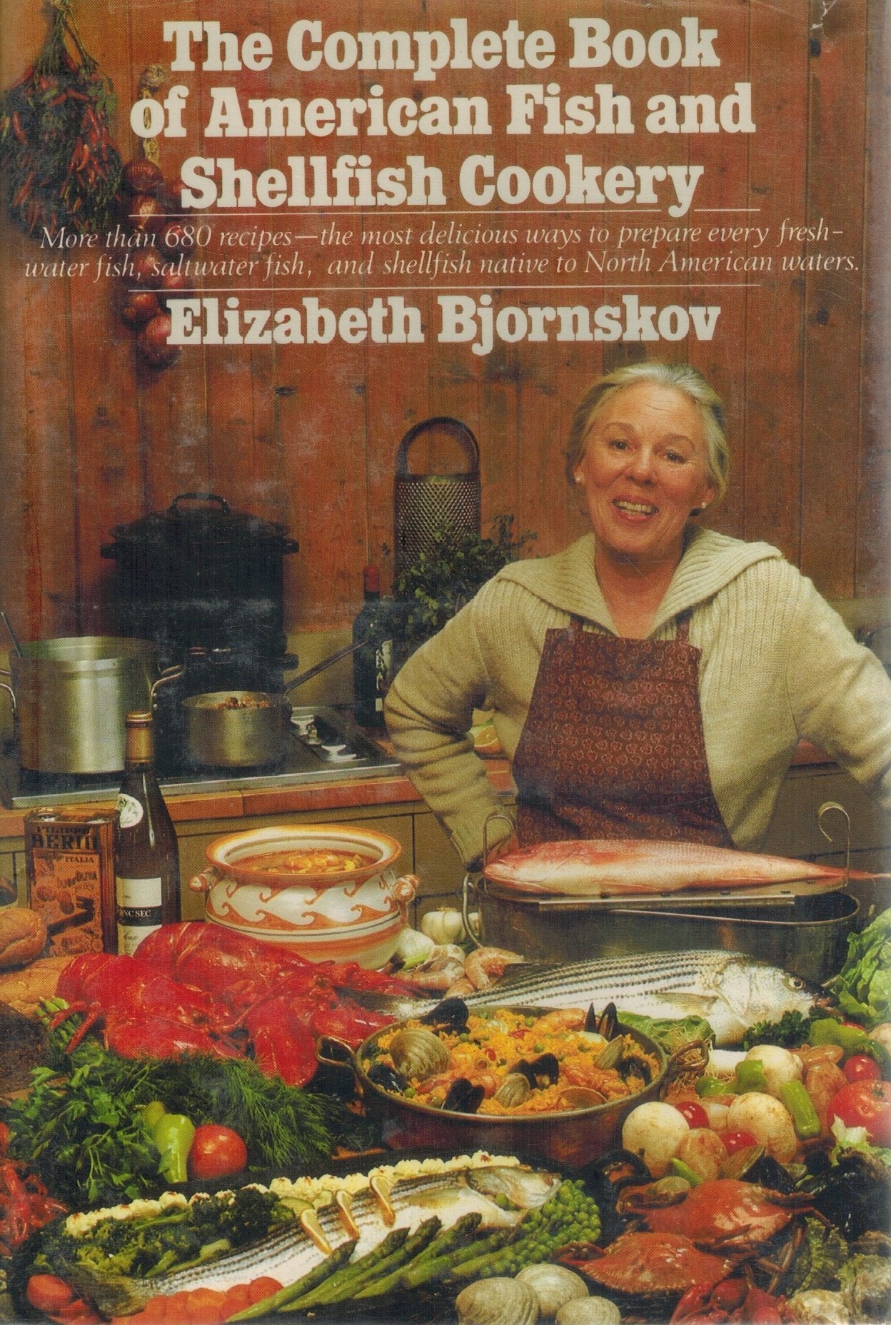 THE COMPLETE BOOK OF AMERICAN FISH AND SHELLFISH COOKERY  by Bjornskov, Elizabeth