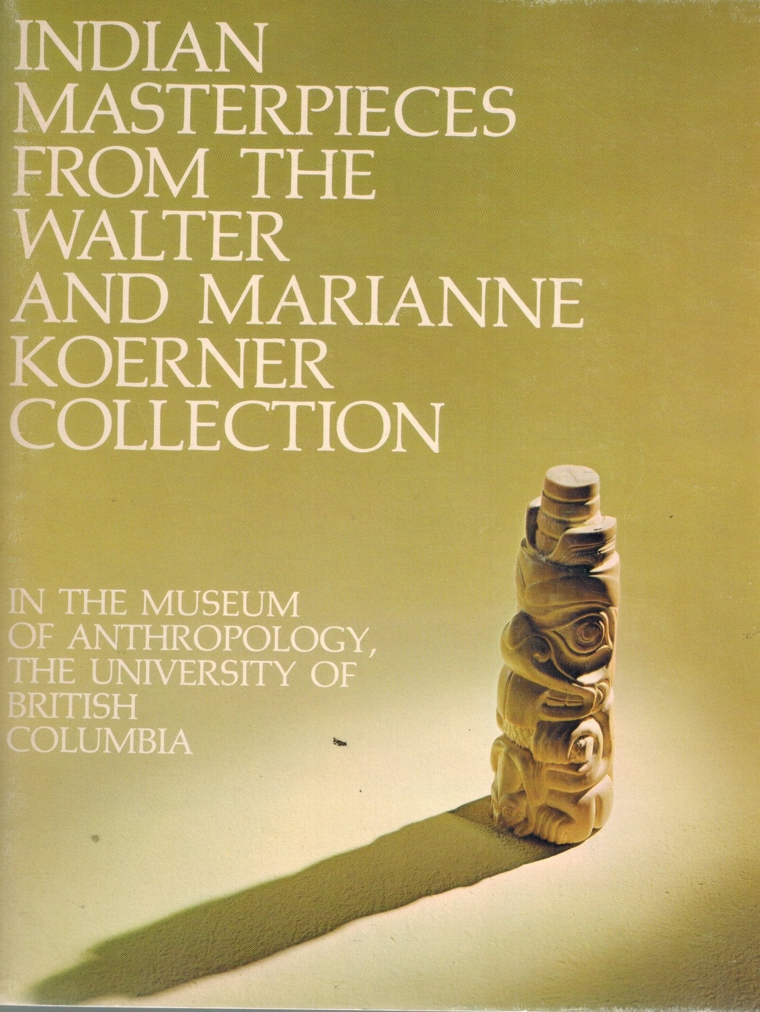 INDIAN MASTERPIECES FROM THE WALTER AND MARIANNE KOERNER COLLECTION - books-new